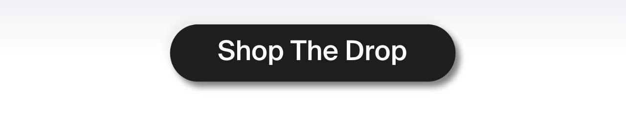 Shop the Drop