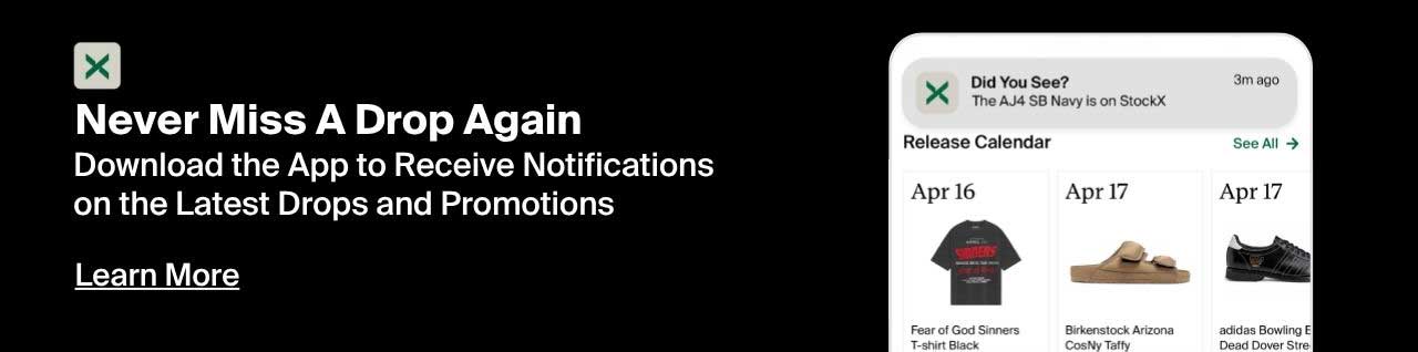 Never miss a drop again. Download the app