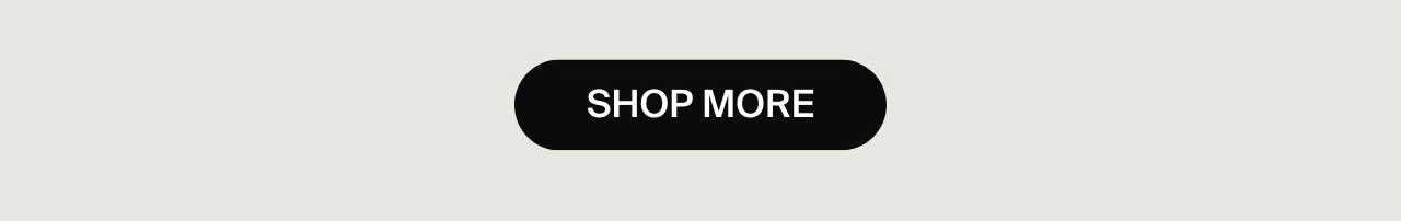 Shop More