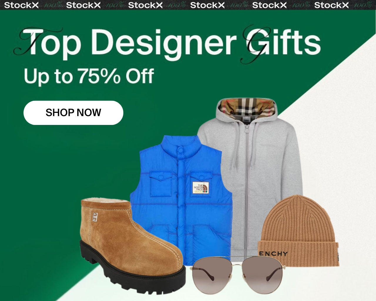 top designer gifts up to 75% off. Shop now.