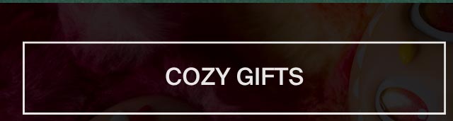 Cozy Gifts They'll Live In