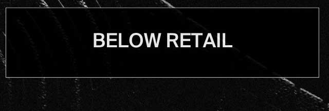 Below retail