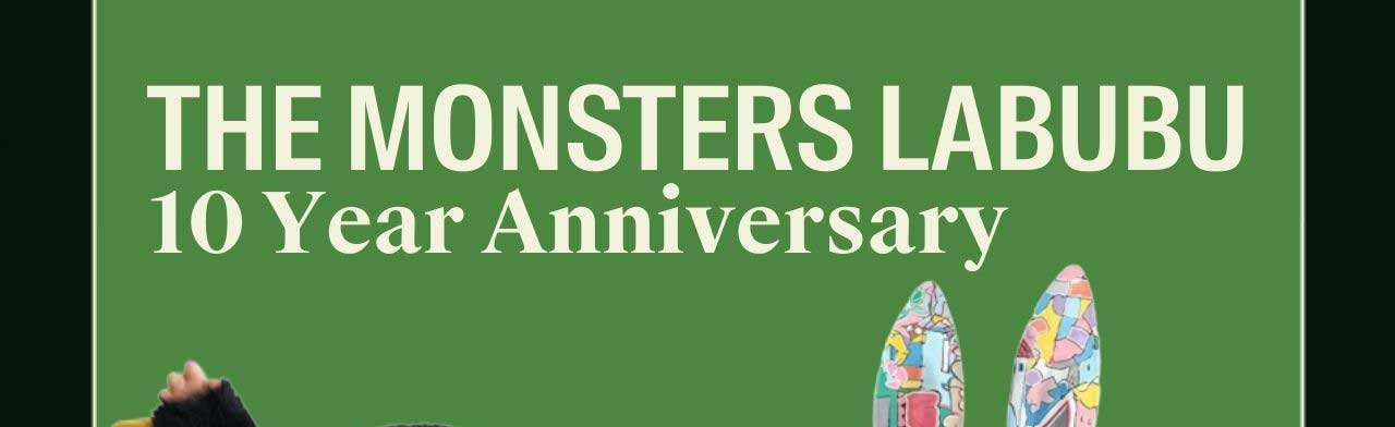 THE MONSTERS LABUBU 10 YEAR ANNIVERSARY