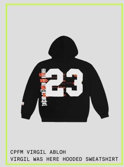 CPFM VIRGIL ABLOH VIRGIL WAS HERE HOODED SWEATSHIRT