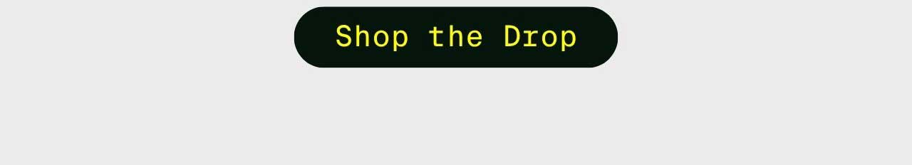 Shop The Drop