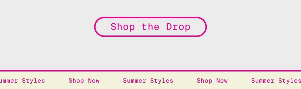 Shop the drop